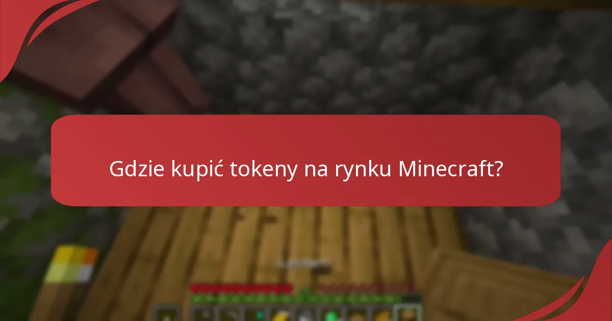 Jakie są różne typy tokenów na rynku Minecraft?