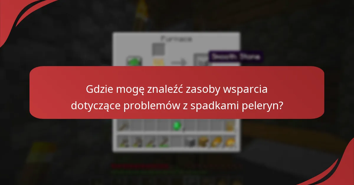 Jak mogę rozwiązać problemy z spadkami peleryn?