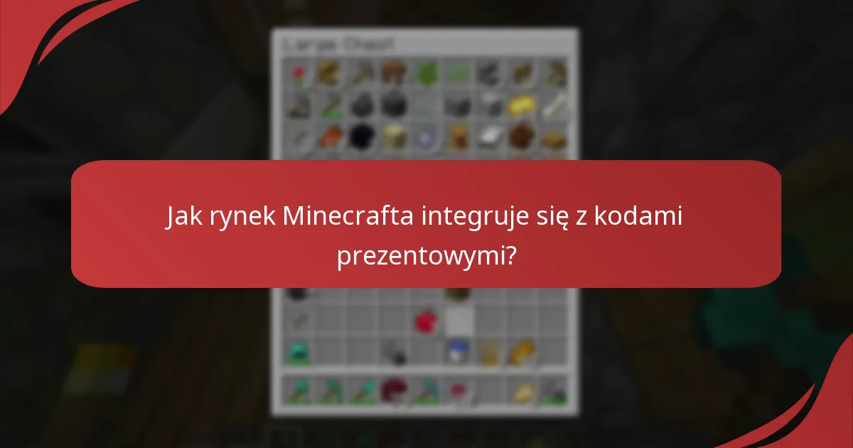 Jakie rodzaje zawartości w grze mogę uzyskać za pomocą kodów prezentowych do Minecrafta?