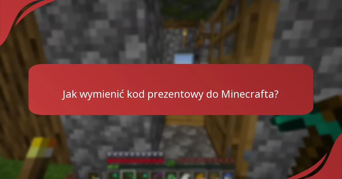 Jak rynek Minecrafta integruje się z kodami prezentowymi?