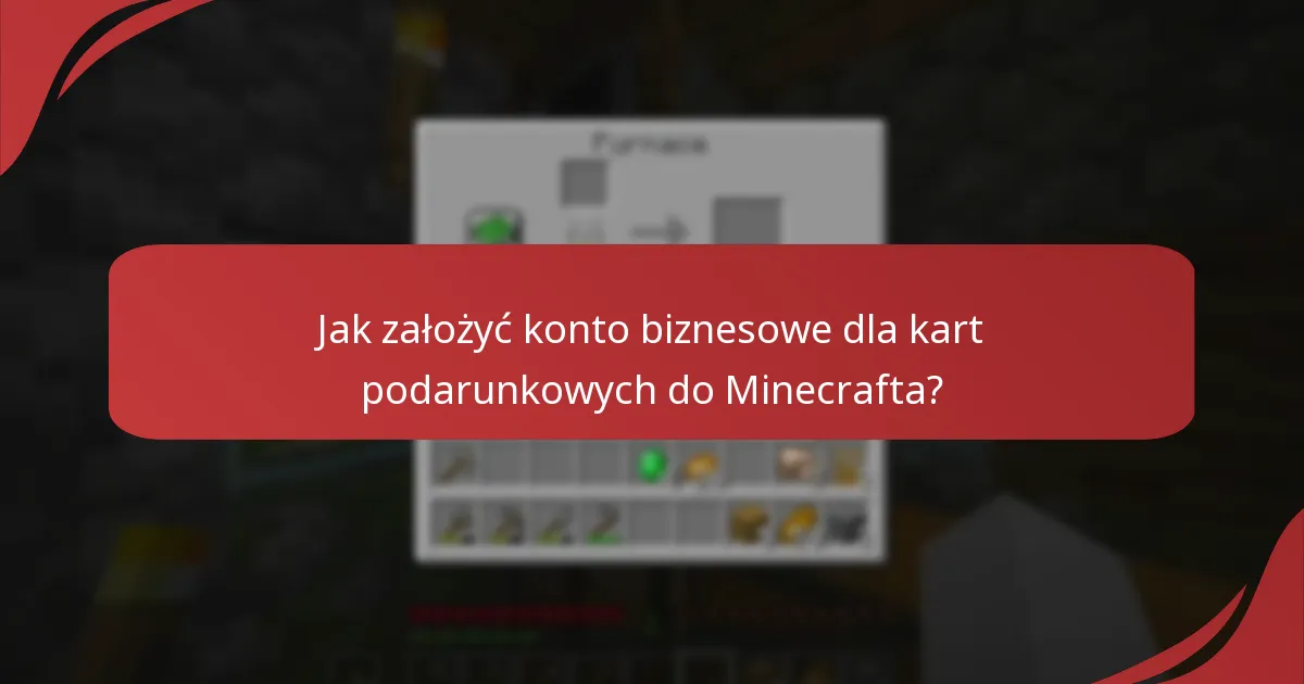 Gdzie można kupić karty podarunkowe do Minecrafta w hurtowych ilościach?