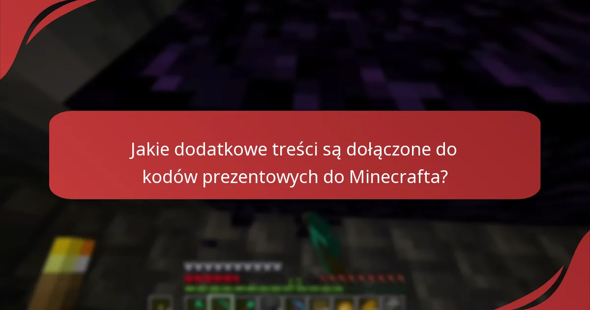 Jakie porady dotyczące rozwiązywania problemów mogą pomóc w odzyskiwaniu kodów prezentowych do Minecrafta?