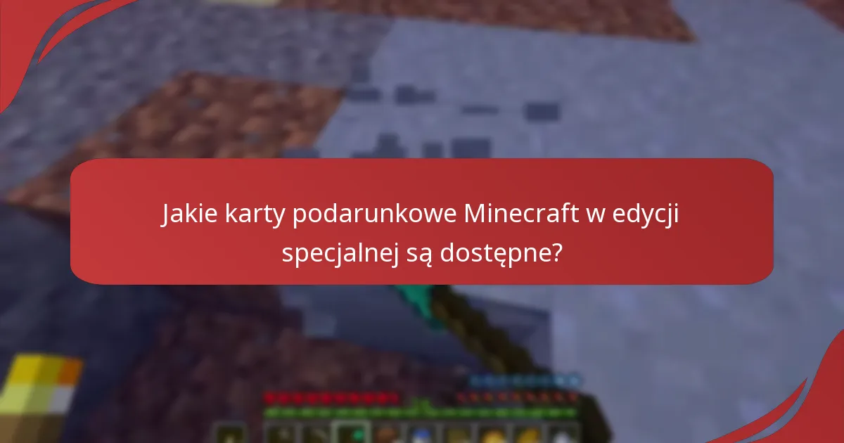 Jak znaleźć najlepsze oferty na karty podarunkowe Minecraft?