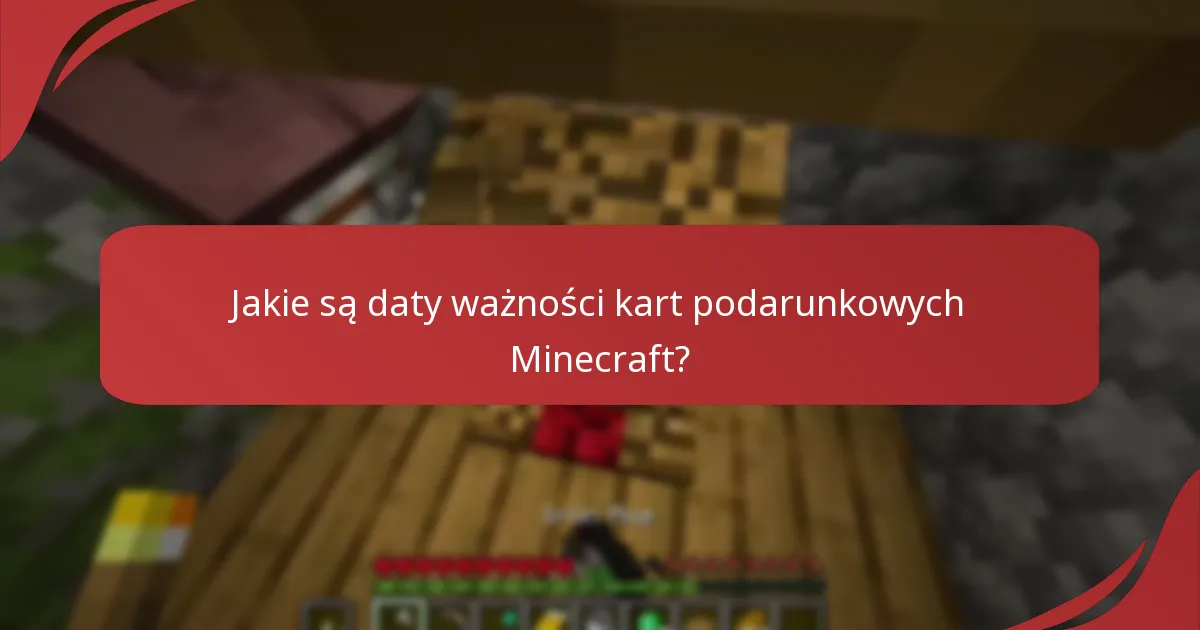 Jakie są typowe problemy z realizacją kart podarunkowych Minecraft?