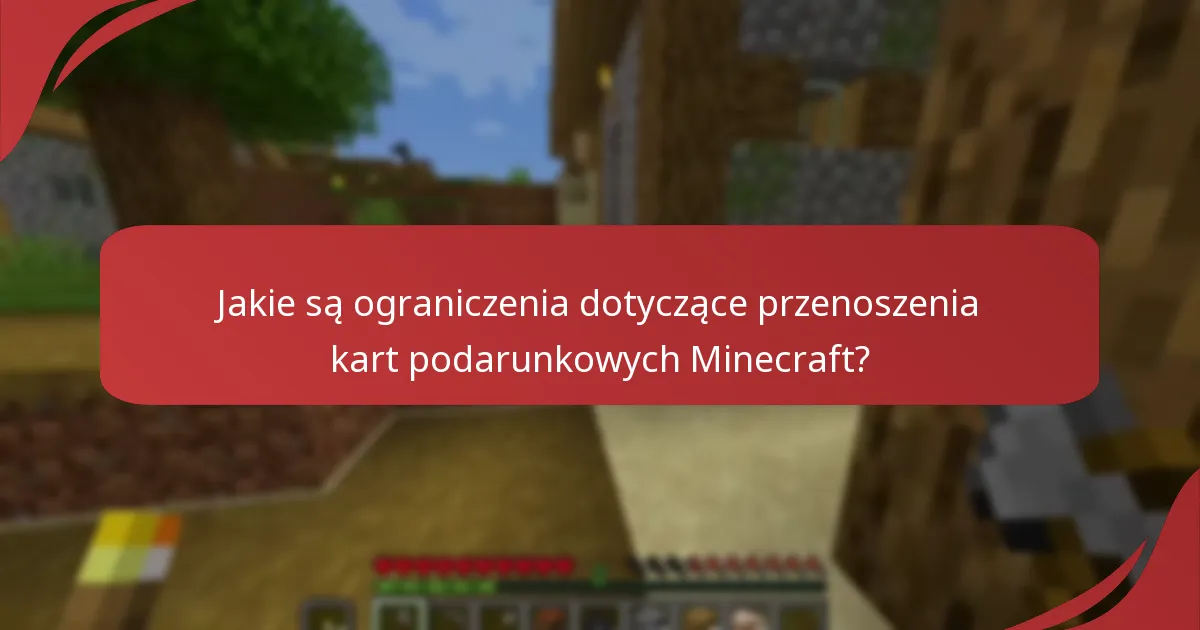 Jakie są powszechne problemy z kartami podarunkowymi Minecraft?