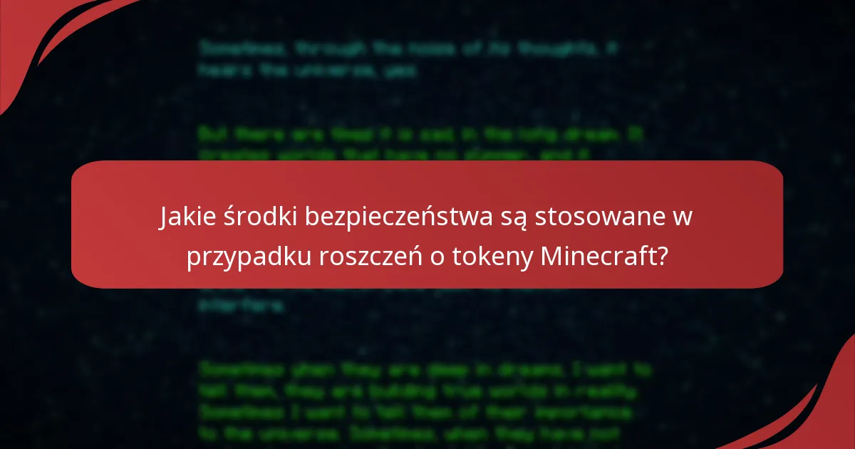 Które platformy są najbezpieczniejsze do ubiegania się o tokeny Minecraft?